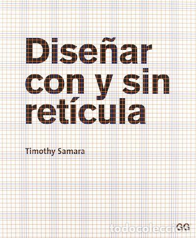 Libri di seconda mano: Dise&ntilde;ar con y sin ret&iacute;cula- 9788425215667