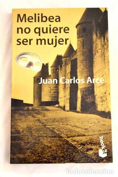 Libros: Melibea no quiere ser mujer- 9788408023692