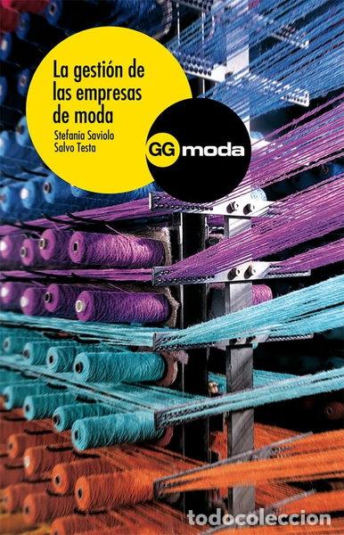 Libri di seconda mano: La gesti&oacute;n de las empresas de moda- 9788425221309