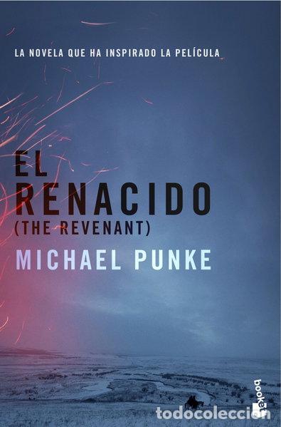 Libros: El renacido- 9788408154532