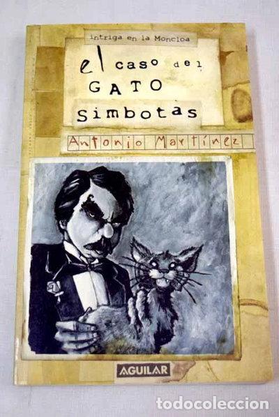 Libros: El caso del gato Simbotas- 9788403093348