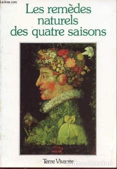 Libros: Les rem&egrave;des naturels des quatre saisons- 9782904082443