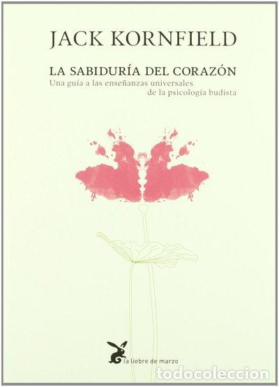 Libros: La sabidur&iacute;a del coraz&oacute;n- 9788492470105