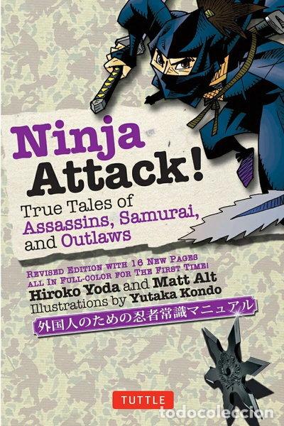 Libros: Ninja Attack! True Tales of Assassins, Samurai, and Outlaws- 9784805319048