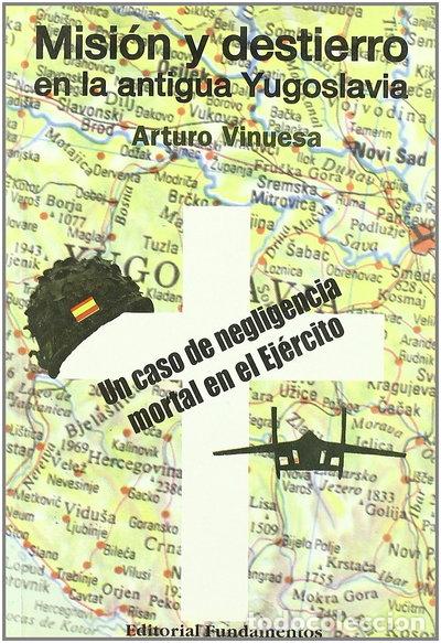 Livros em segunda m&atilde;o: Misi&oacute;n y destierro en la antigua Yugoslavia- 9788424507787