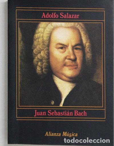 Libros: Juan Sebasti&aacute;n Bach- 9788420685250