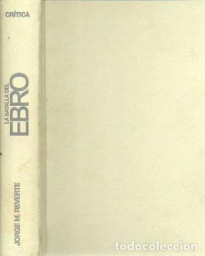 Libros: La batalla del Ebro- 9788484324690