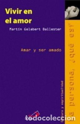 Libri di seconda mano: Vivir en el amor- 9788428527453