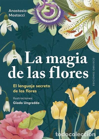 Libri di seconda mano: LA MAGIA DE LAS FLORES- 9788411722544