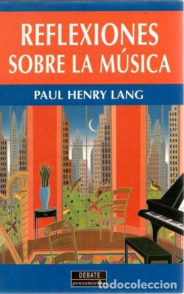 Libri di seconda mano: Reflexiones sobre la m&uacute;sica- 9788483061213
