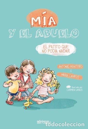 Libri di seconda mano: M&iacute;a y el abuelo: El patito que no pod&iacute;a nadar- 9788410114135