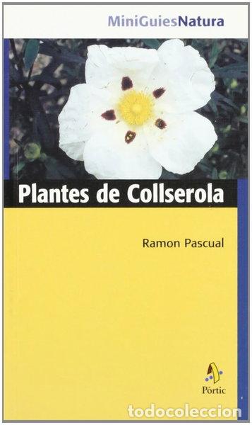 Livres: Plantes de Collserola- 9788473066532