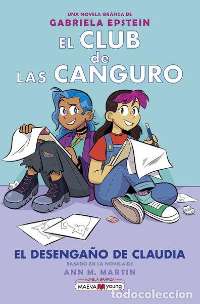 Livres: El club de las canguro 9: El desenga&ntilde;o de Claudia- 9788419110794
