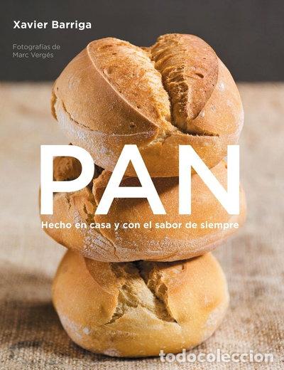 Libros: Pan: Hecho en casa y con el sabor de siempre- 9788425343261