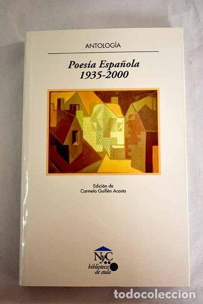 Libri di seconda mano: Poes&iacute;a espa&ntilde;ola 1935-2000- 9788421823477