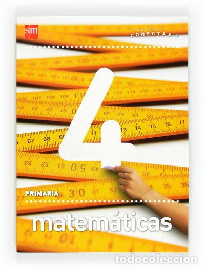 Libri di seconda mano: Matem&aacute;ticas. 4 Primaria. Conecta 2.0- 9788467554564