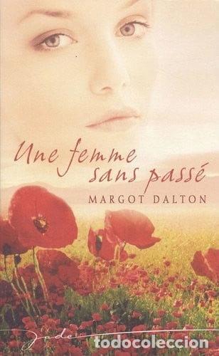 Libri di seconda mano: Une femme sans pass&eacute;- 9782280809139