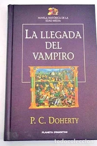 Libros: La llegada del vampiro- 9788439585138