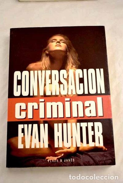 Libros: Conversaci&oacute;n criminal- 9788401326134