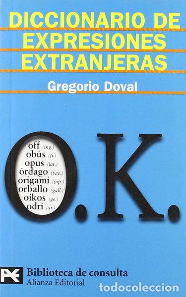 Libros: Diccionario de expresiones extranjeras- 9788420657370