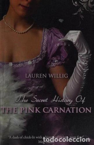 Libri di seconda mano: The Secret History of the Pink Carnation- 9780749007614