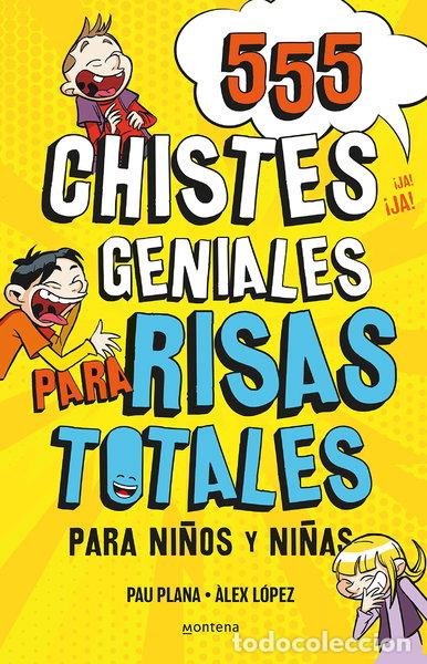 books: 555 Chistes Geniales para Risas Totales- 9788418594229