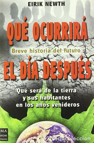 Libri di seconda mano: Qu&eacute; ocurrir&aacute; el d&iacute;a despu&eacute;s- 9788496222953