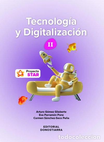 Livres: Tecnolog&iacute;a y Digitalizaci&oacute;n II ESO - Proyecto STAR- 9788470636776