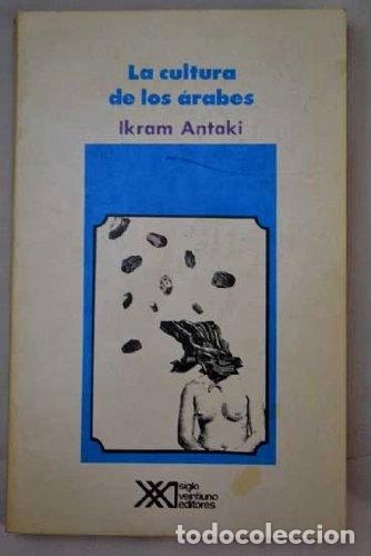 Livres: La cultura de los &aacute;rabes- 9789682315046