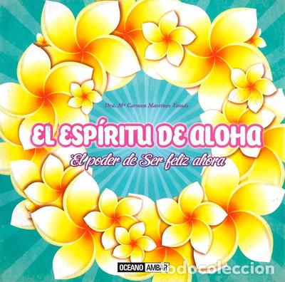 Libri di seconda mano: El esp&iacute;ritu de Aloha- 9788475568485