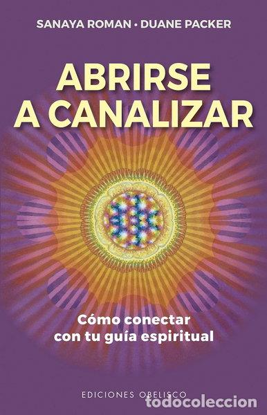 Libri di seconda mano: Abrirse a canalizar- 9788491117780