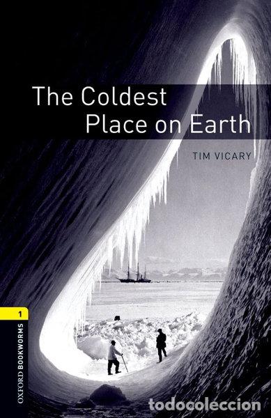Libri di seconda mano: The Coldest Place on Earth- 9780194789035