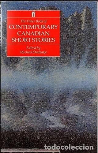 Libri di seconda mano: The Faber Book of Contemporary Canadian Short Stories- 9780571142767