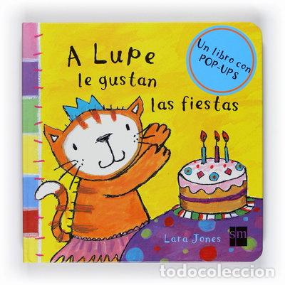 B&uuml;cher: A Lupe le gustan las fiestas- 9788467539028
