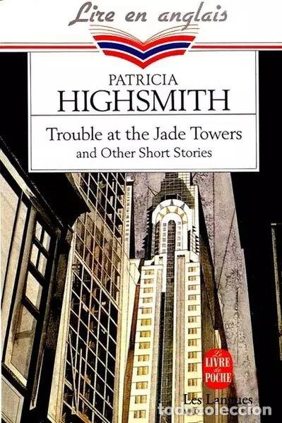 B&uuml;cher: Trouble at the Jade Towers and Other Short Stories- 9782253058595