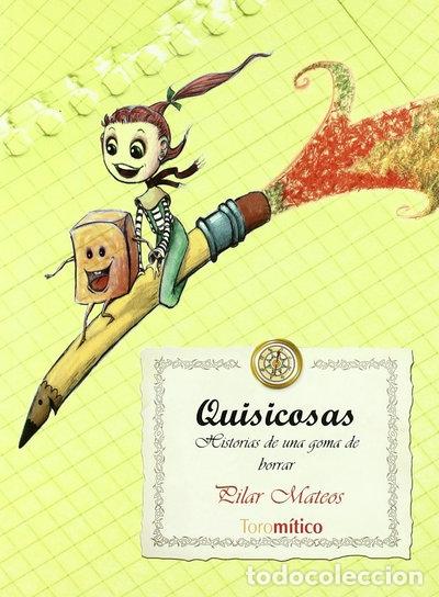 B&uuml;cher: Quisicosas: Historias de una goma de borrar- 9788496947368