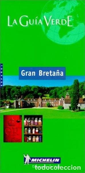 Libros: Gran Breta&ntilde;a. La Gu&iacute;a Verde- 9782060000190