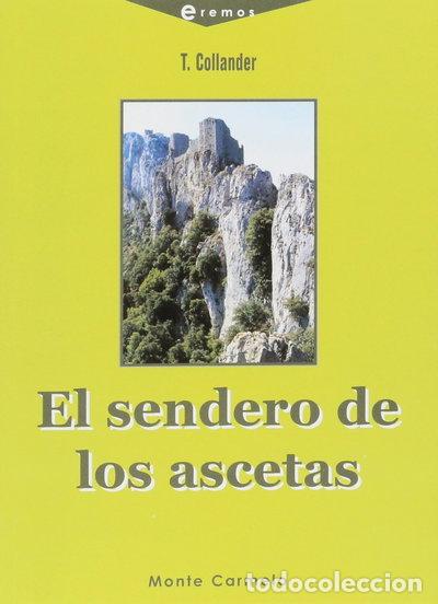 Libros: El sendero de los ascetas- 9788472395749