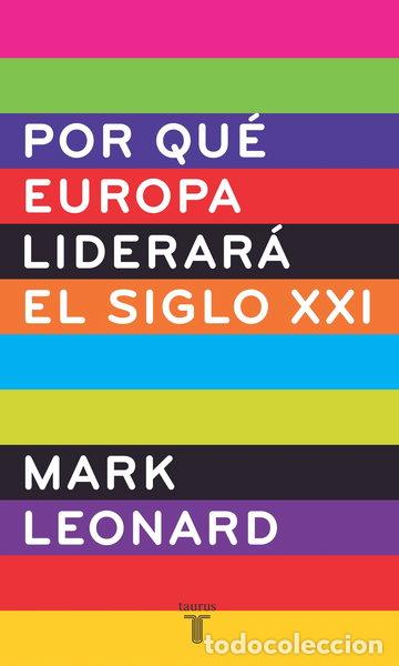B&uuml;cher: Por qu&eacute; Europa liderar&aacute; el siglo XXI- 9788430605880