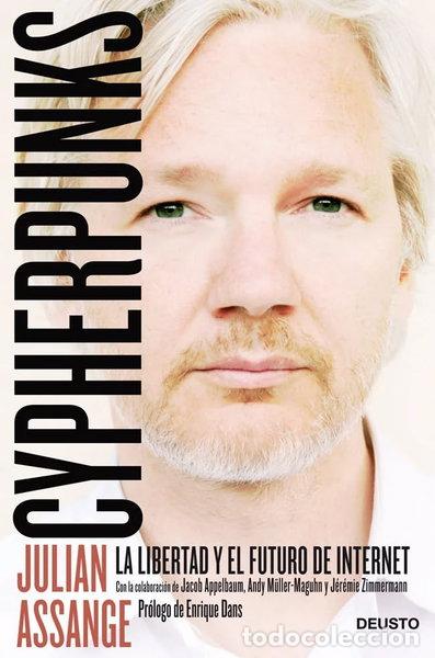 B&uuml;cher: Cypherpunks: La libertad y el futuro de internet- 9788423416004