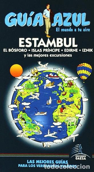 Libros: Estambul - Gu&iacute;a Azul- 9788480236355