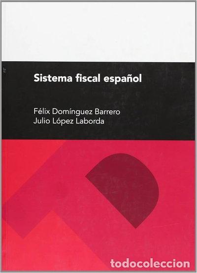 Libros: Sistema Fiscal Espa&ntilde;ol- 9788477331346