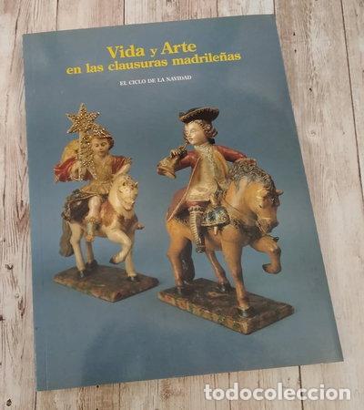 Libros: Vida y arte en las clausuras madrile&ntilde;as- 9788478123766