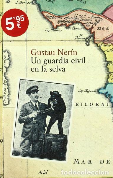 Libros: Un guardia civil en la selva- 9788434453555