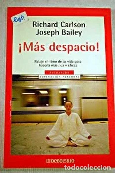 Libros: &iexcl;M&aacute;s Despacio!- 9788497596220