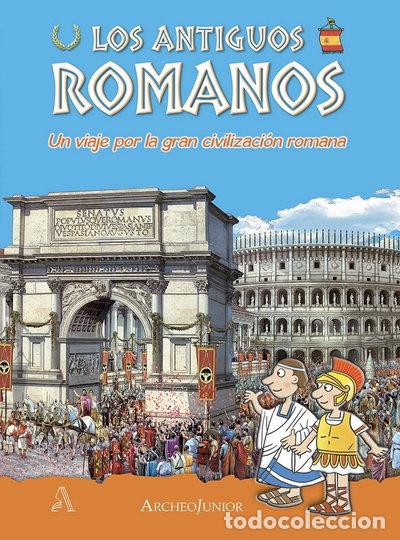 books: Los antiguos romanos. Un viaje por la gran civilizaci&oacute;n romana- 9788866681571