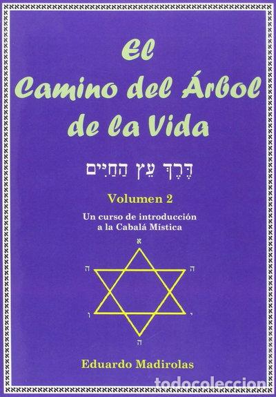 Libros: El camino del &Aacute;rbol de la vida, tomo II- 9788495593184