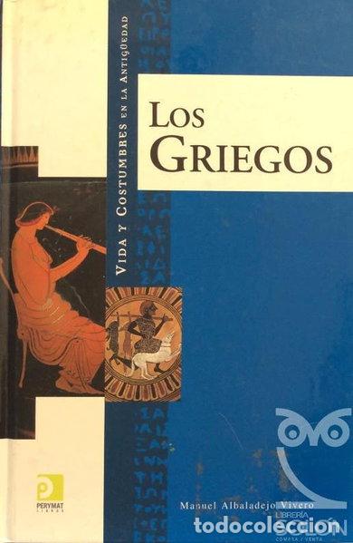 Libros: Los Griegos- 9788497648301