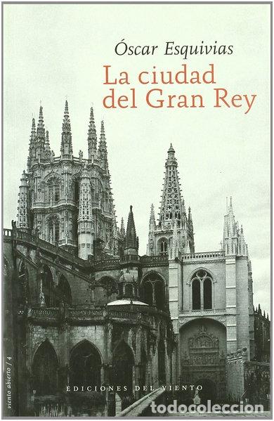 Libros: La ciudad del Gran Rey- 9788493477882