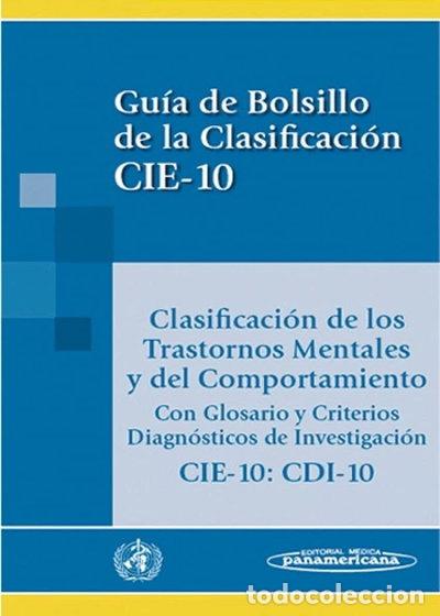 Libros: Clasificaci&oacute;n de los Trastornos Mentales y del Comportamiento- 9788479034924